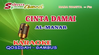 CINTA DAMAI KARAOKE - QOSIDAH MODERN AL MANAR