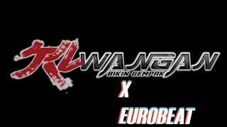 KL WANGAN EUROBEAT MV