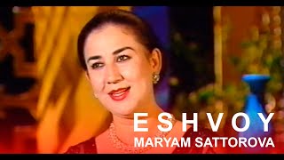 : Maryam Sattorova - Eshvoy /   - 