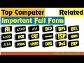 Computer related full form 50, Abbreviations for competitive exams, commonly used computer full form