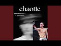 Chaotic Feat Pacewon mp3