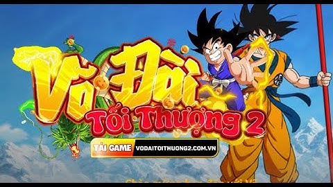 Gọi Rồng Online Sever Võ Đài Tối Thượng 2 Mở Test Free 2 Tỷ Coin 2 Tỷ Ball Xu Vàng Free Đồ Hủy Diệt