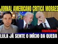 #5 LULA E ALIADOS JÁ SENTEM O INÍCIO DA QUEDA! JORNAL AMERICANO ESCANCARA AUTORITARISMO NO BRASIL