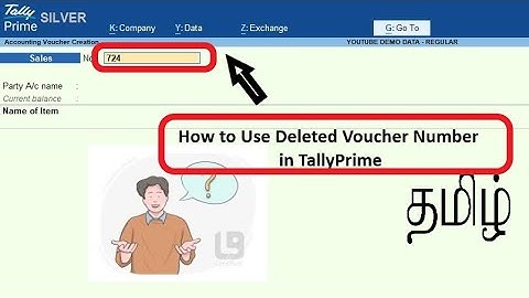 How to Use Deleted Voucher Number in TallyPrime