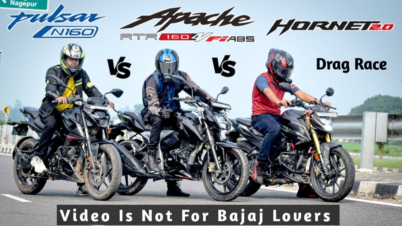 Honda Hornet 2.0 Vs Apache 160 4V Vs Pulsar N160 | Drag Race