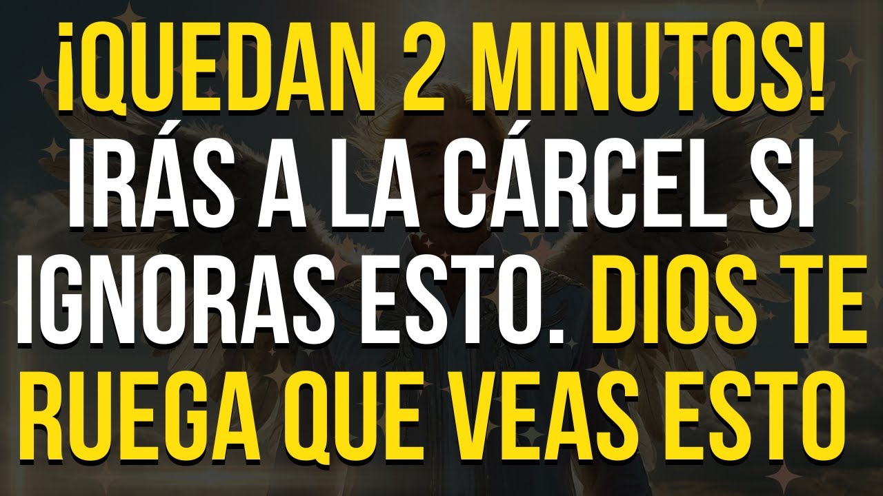 ¡Queda Poco TIEMPO! Irás a la Cárcel si Ignoras ESTO. El Acangel Miguel Dice...
