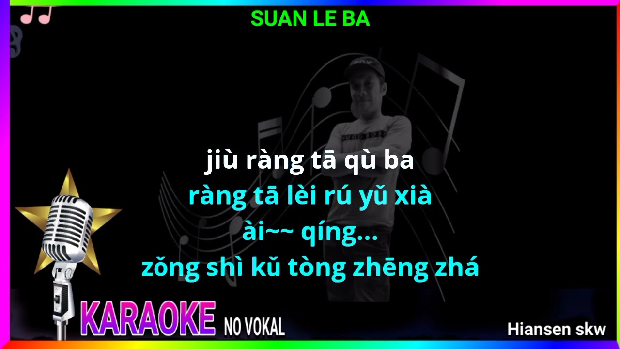 Suan le ba - female - Karaoke no vokal ( Timi Zhuo Yi Ting ) cover to lyrics pinyin
