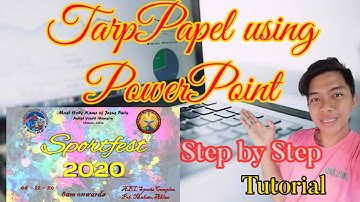 HOW TO MAKE TARPAULIN OR TARPPAPEL USING POWERPOINT || TUTORIAL