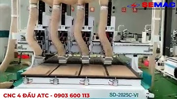 Máy CNC 4 Đầu Độc Lập Thay Dao Tự Động Cắt Ván Công Nghiệp SEMAC