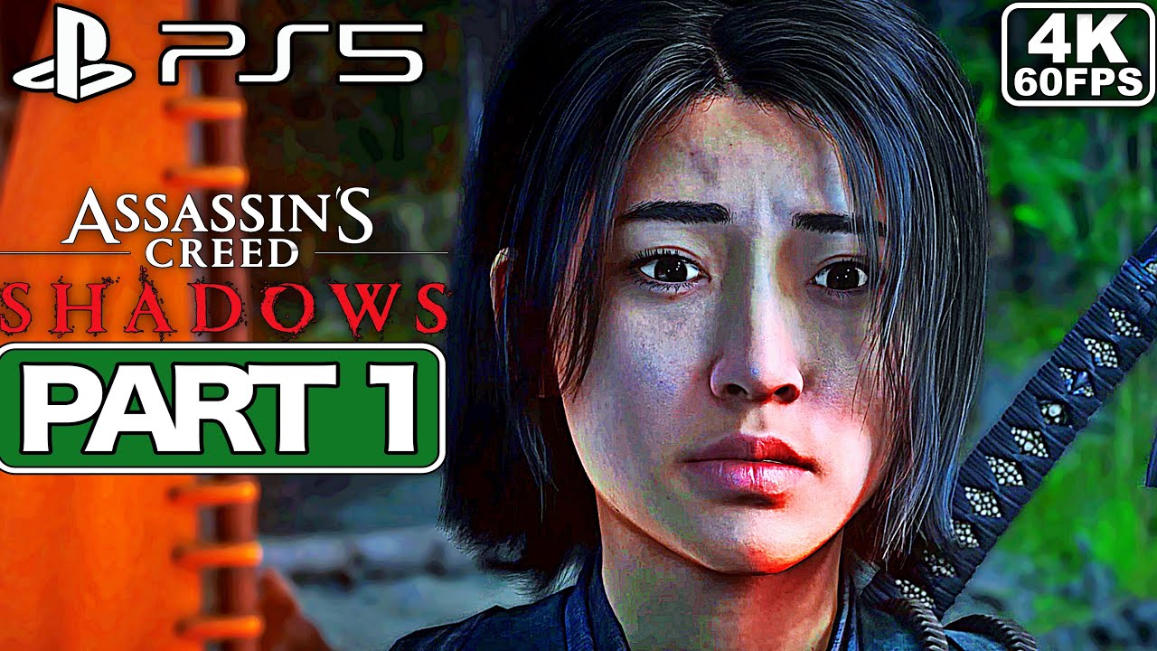 ASSASSIN'S CREED SHADOWS Gameplay Walkthrough Part 1 [PS5 4K 60FPS ...