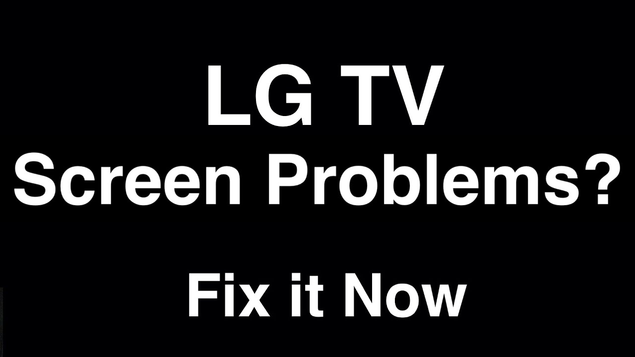 lg television troubleshooting