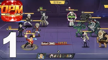 OPM God Punch - Gameplay Walkthrough part 1(iOS,Android)