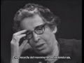 Hannah Arendt: ¿Qué queda? Queda la Lengua Materna (1964)