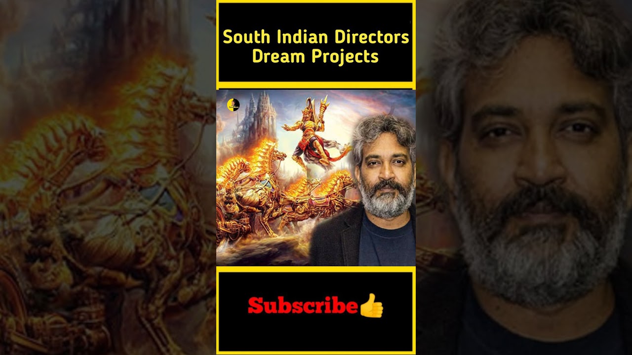 South Indian Directors Dream Projects | 
