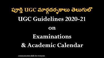 UGC Guidelines on Examinations & Academic Calendar 2020-21 for All Colleges and Universities Telugu