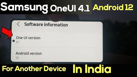 Samsung Released OneUI 4.1 Android 12 For Another Device In India | 1 April 2022