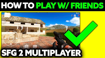 How To Play Sfg 2 Multiplayer With Friends OFFLINE (2025) - Step by Step