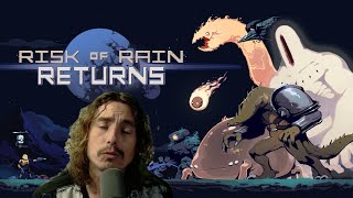 I beat Risk Of Rain Returns in 5 1/2 hours (blind playthrough)
