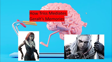 How Triss Mediates Geralt