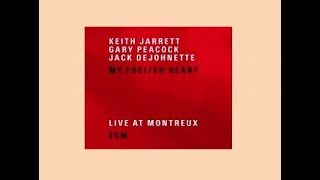 スタンダーズ □ Keith Jarrett Trio ( 1/3 ) □ My Foolis Heart
