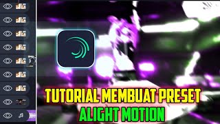 TUTORIAL MEMBUAT PRESET ALIGHT MOTION || FF LOBBY JEDG JEDUG || Freefirebattlegrounds