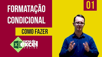 Formatação Condicional no Excel 2016 Passo a Passo - Curso de Excel OnLine