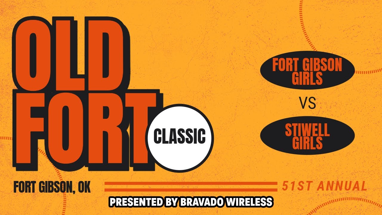 2025 OLD FORT CLASSIC BASKETBALL TOURNAMENT | FORT GIBSON VS STILWELL GIRLS