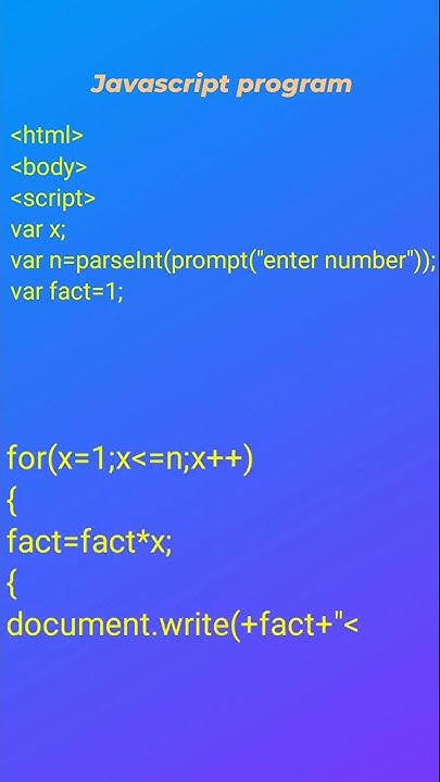 javascript program to print all factorial from 1 to n. Ex- 3! =3*2*1=6 ...