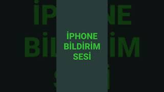 İPHONE BİLDİRİM SESİ Resimi