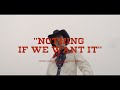 Tyler wu  nothing if we want it official music