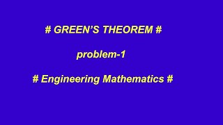 Green's Theorem | problem-1| Leela Mantri | Engineering Mathematics