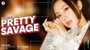 How Would (G)I-DLE sing "Pretty Savage" BLACKPINK (Line Distribution) Color Coded