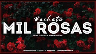 🎸BACHATA🎸 Instrumental 2021 | MIL ROSAS |🎸 Bachata Type Beat 2021