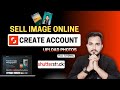 shutterstock tutorial for beginners | shutterstock contributor account create | how to sell images