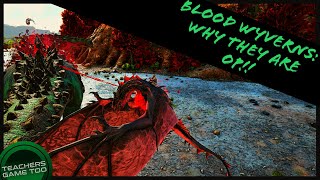 BLOOD WYVERNS: THEY CAN ABSORB HEALTH!!!!