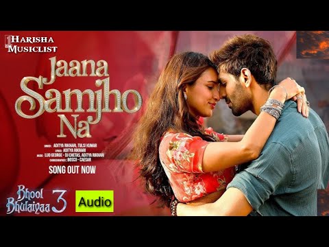Bhool Bhulaiyaa 3: Jaana Samjho Na (Song) Kartik Aaryan Triptii Aditya R Tulsi K Lijo #bollwoodsong