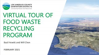 Food Waste Recycling Program Virtual Tour February 2021