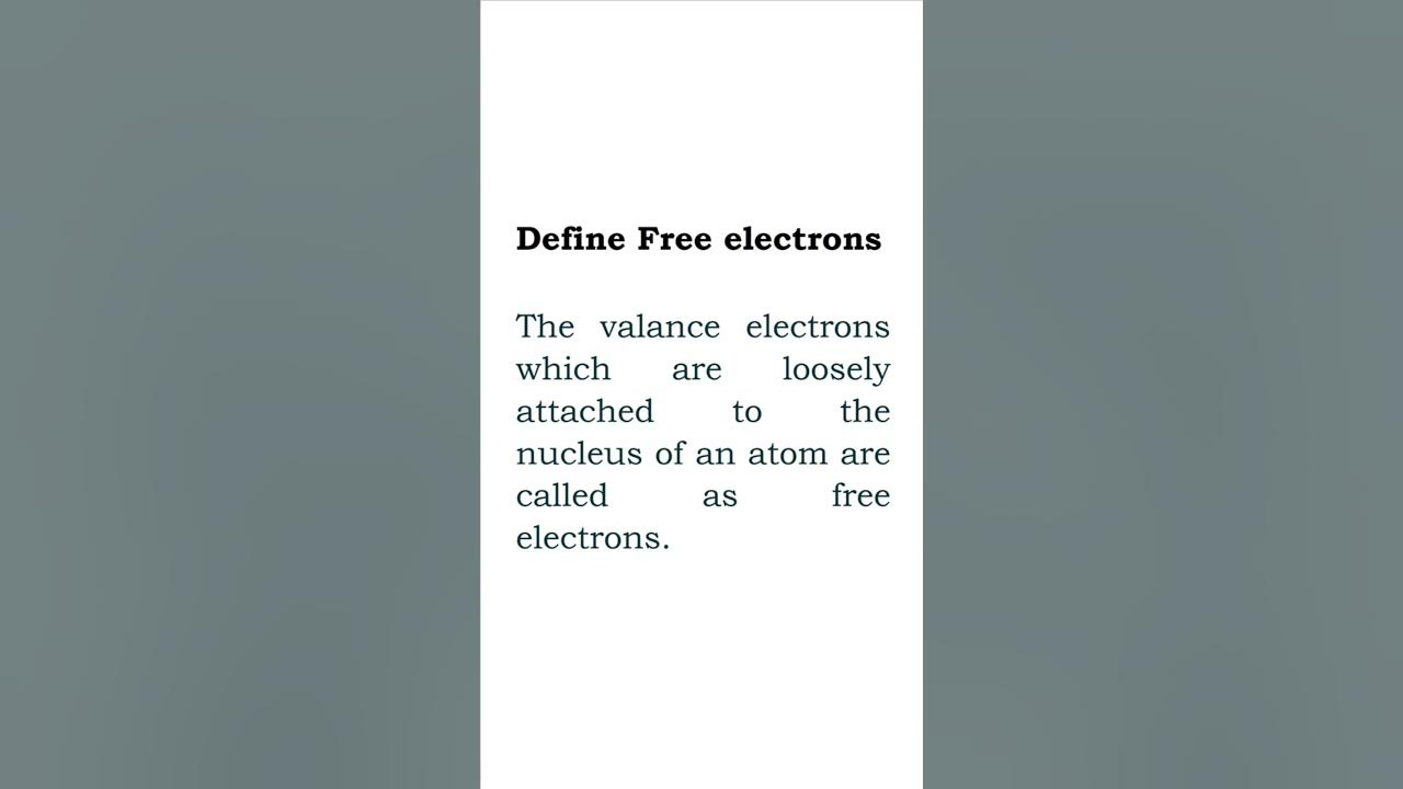 Electrical and Electronics Engineering Questions and Answers 13 Define Free electrons 