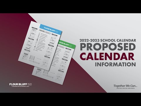 Flour Bluff ISD information on proposed 2022-2023 School Calendar