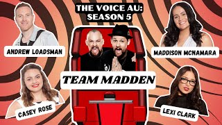 Season 5: TEAM MADDEN | Full Summary | The Voice Australia 2016
