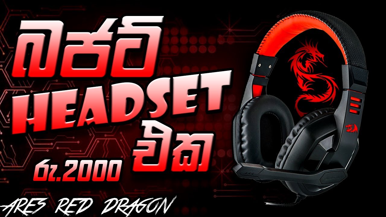 LOW BUDGET GAMING HEADSET SRI LANKA ARES RED DRAGON SINHALA BUDGET