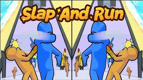 Slap and Run | Walkthrough Gameplay Slap and Run | Android , iOS