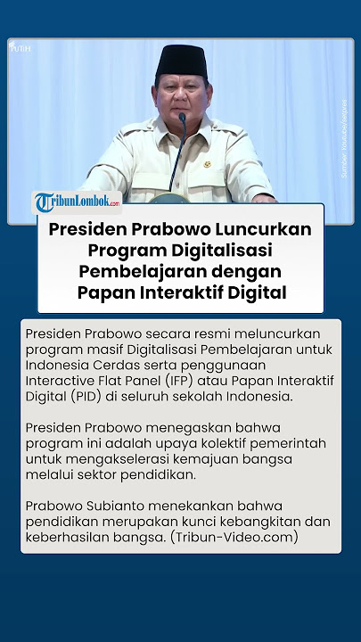 RESMI! Presiden Prabowo Luncurkan Program Digitalisasi Pembelajaran dengan Papan Interaktif Digital