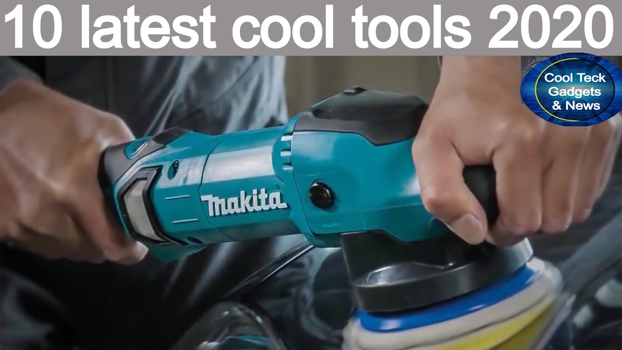 10 latest cool tools to use in 2020 | home improvement tools