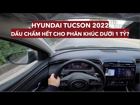 Video Hyundai Tucson 2022 POV test drive Việt Nam: Có hay... - youtube
