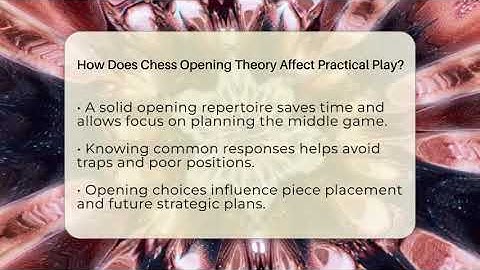 How Does Chess Opening Theory Affect Practical Play? - The Chess Codex