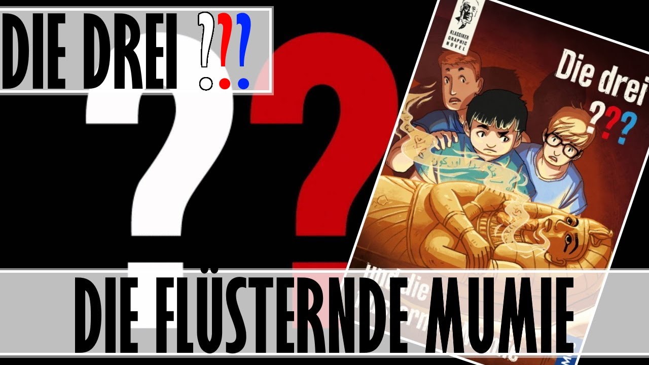 Die Drei Fragezeichen 180 Und Die Flüsternden Puppen Die drei Fragezeichen und die flüsternde Mumie! (Klassiker Graphic