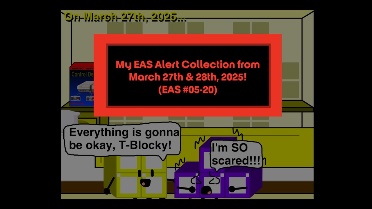 My EAS Alert Collection from March 27th & 28th, 2025! (EAS #05-20 ...