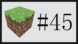 First time playing Minecraft (No Wiki) #45