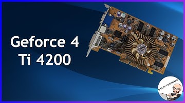 The Geforce 4 Ti4200 - A mid-range GPU from 2002